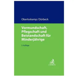 Vormundschaft, Pflegschaft und Beistand, Fachbücher von Werner Dürbeck, Edda Elmauer, Helga Oberloskamp, Christopher A. Schmidt