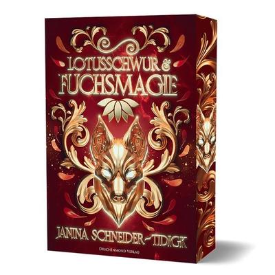 Lotusschwur & Fuchsmagie, Taschenbuch von Janina Schneider-Tidigk, Drachenmond Verlag GmbH, 978-3-95991-799-5