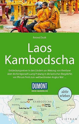 Roland Dusik - DuMont Reise-Handbuch Reiseführer Laos, Kambodscha: mit Extra-Reisekarte - Preis vom 15.10.2026 23:06:25 h