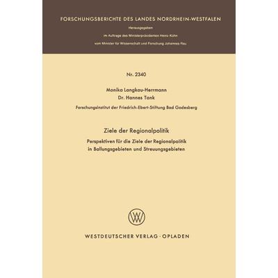 Ziele der Regionalpolitik, Taschenbuch von Monika Langkau-Herrmann, VS Verlag für Sozialwissenschaften, 978-3-531-02340-3