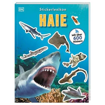 Sticker-Lexikon. Haie, Taschenbuch von , DK Verlag Dorling Kindersley, 978-3-8310-5168-7
