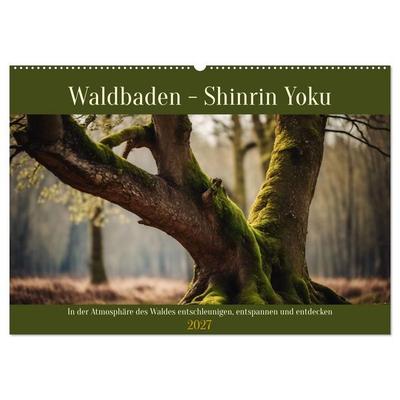 Waldbaden - Shinrin Yoku (Wandkalender 2027 DIN A2 quer), CALVENDO Monatskalender