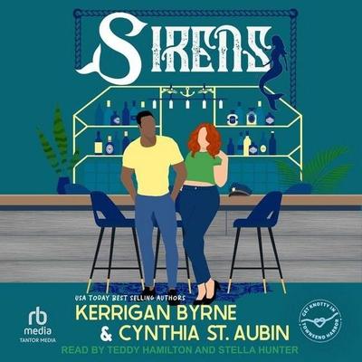 Sirens - Kerrigan Byrne,Cynthia St Aubin, CD, 9798228602663