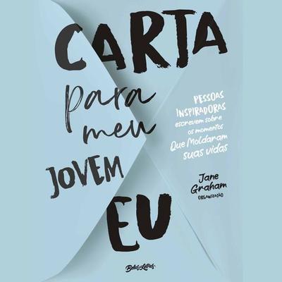 Carta para meu jovem eu - Jane Graham, Audio, 9786555374445