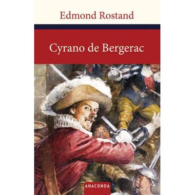 Cyrano de Bergerac, Gebundene Ausgabe von Edmond Rostand, Anaconda