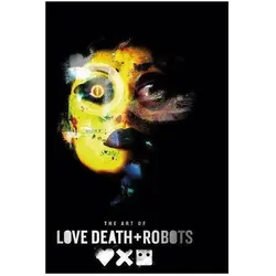 The Art of Love, Death + Robots, Sachbücher von Ramin Zahed