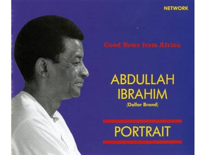 Abdullah Ibrahim - Good News From Africa