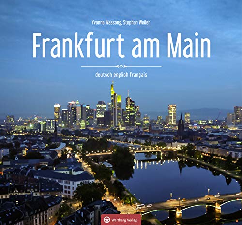 Yvonne Wasson (Texte) - Frankfurt am Main - Farbbildband - Preis vom 09.10.2026 07:28:09 h