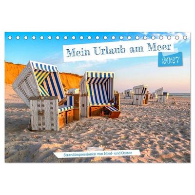 Mein Urlaub am Meer (Tischkalender 2027 DIN A5 quer), CALVENDO Monatskalender