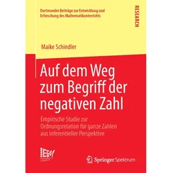 Auf dem Weg zum Begriff der negativen Zahl, Fachbücher von Maike Schindler