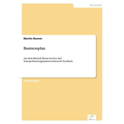 Businessplan, Taschenbuch von Martin Renner, GRIN, 978-3-8386-6608-2