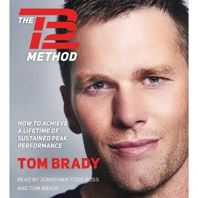 The TB12 Method - Tom Brady, CD, 9781508250814