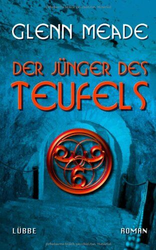 Glenn Meade - Der Jünger des Teufels: Thriller - Preis vom 09.10.2026 07:28:09 h