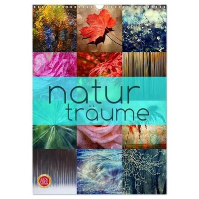 Natur Träume (Wandkalender 2027 DIN A3 hoch), CALVENDO Monatskalender