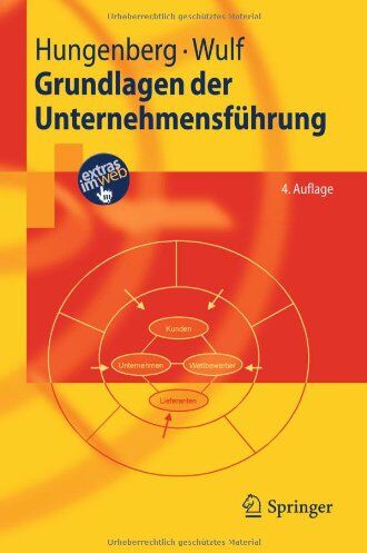 Harald Hungenberg - Grundlagen der Unternehmensführung: Einführung für Bachelorstudierende (Springer-Lehrbuch) - Preis vom 17.10.2026 19:25:27 h