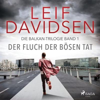 Der Fluch der bösen Tat - Leif Davidsen, Audio, 9788726423938