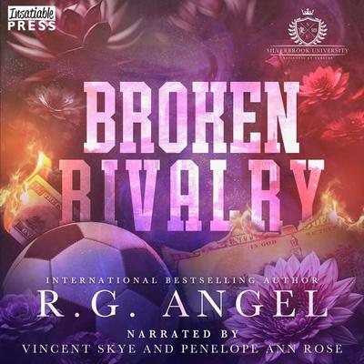 Broken Rivalry - R.G. Angel, Audio, 9798890930248