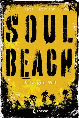 Kate Harrison - Soul Beach - Salziger Tod: Band 3 - Preis vom 10.10.2026 11:48:34 h