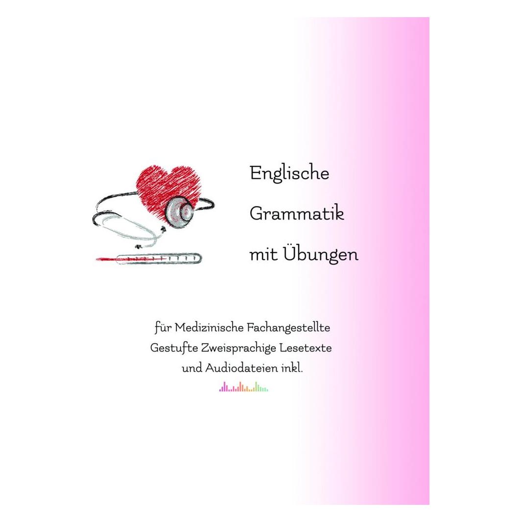 Audiolego Englische Grammatik mit Übungen für Medizinische Fachangestellte, m. 21 Audio (Englisch, Vadym Zubakhin) (56065191)