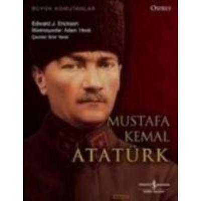 Mustafa Kemal Atatürk, Taschenbuch von Edward J. Erickson, Türkiye Is Bankasi Kültür Yayinlari