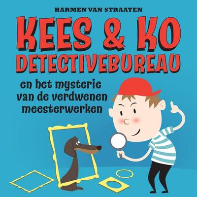 Kees & Ko detectivebureau en het mysterie van de verdwenen meesterwerken - Harmen van Straaten, Audio, 9789463631730
