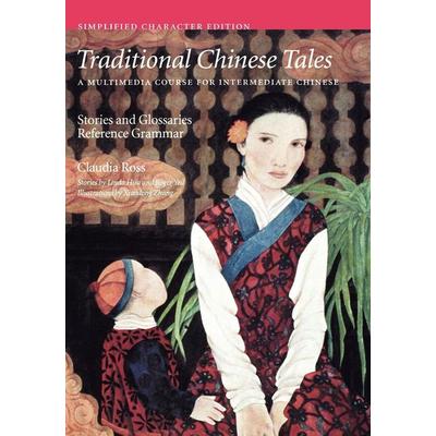 Traditional Chinese Tales, Taschenbuch von Claudia Ross, University Presses, 978-0-88710-208-0