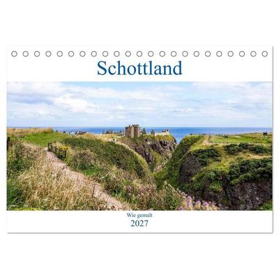 Schottland - Wie gemalt (Tischkalender 2027 DIN A5 quer), CALVENDO Monatskalender