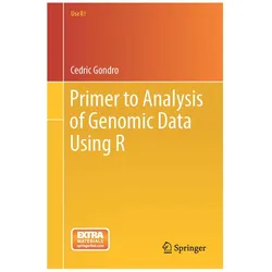 Primer to Analysis of Genomic Data Using R, Fachbücher von Cedric Gondro