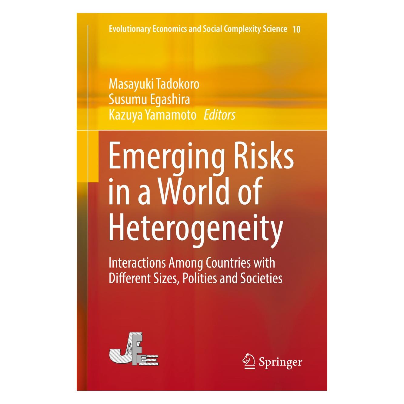 Springer Emerging Risks in a World of Heterogeneity (Englisch, Hardcover, Kazuya Yamamoto, Masayuki Tadokoro, Susumu Egashira) (9789811079672)