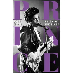 Prince: A Sign o' the Times, Fachbücher von McKie John