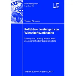Kollektive Leistungen von Wirtschaftsverb?en, Fachbücher von Thomas Zitzmann