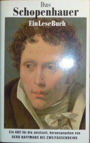 Arthur Schopenhauer - Das Schopenhauer EinLeseBuch: Ein ABC für die Jetztzeit - Preis vom 09.10.2026 07:28:09 h