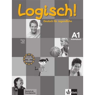 Logisch! A1, Taschenbuch von Sarah Fleer,Alicia Padrós,Cordula Schurig, Klett Sprachen GmbH, 978-3-12-606320-3