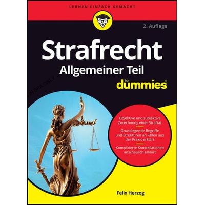 Strafrecht Allgemeiner Teil für Dummies, Taschenbuch von Felix Herzog, Wiley-VCH, 978-3-527-72071-2