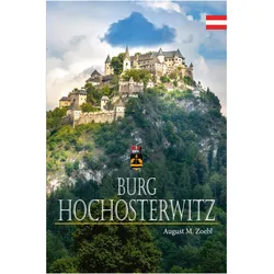 Burg Hochosterwitz, Reisebücher von August M. Zoebl