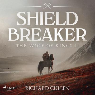 Shield Breaker: A gritty, fast-paced historical adventure set in Norman England - Richard Cullen, Audio, 9788727286563
