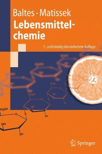 Werner Baltes - Lebensmittelchemie (Springer-Lehrbuch) - Preis vom 30.09.2026 09:01:18 h