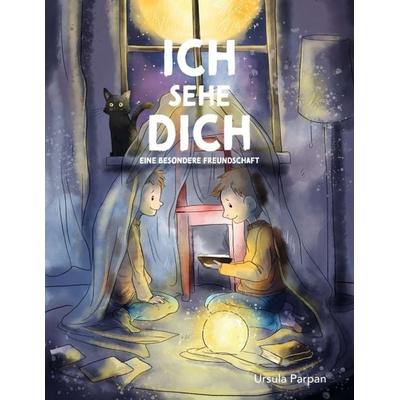 Ich sehe Dich - Eine besondere Freundschaft, Taschenbuch von Ursula Parpan, Tredition, 978-3-7497-5979-8