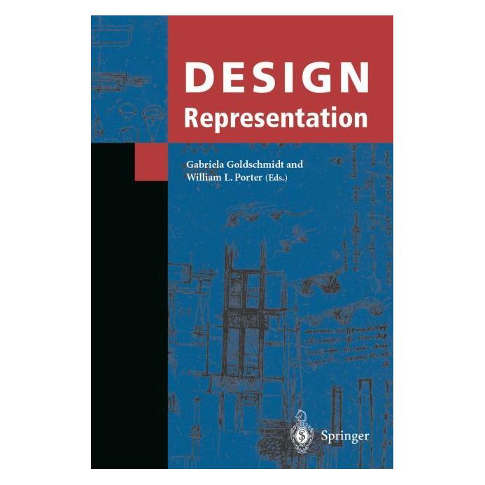 Springer Design Representation (Englisch, Softcover, Gabriela Goldschmidt, William L. Porter) (55381385)