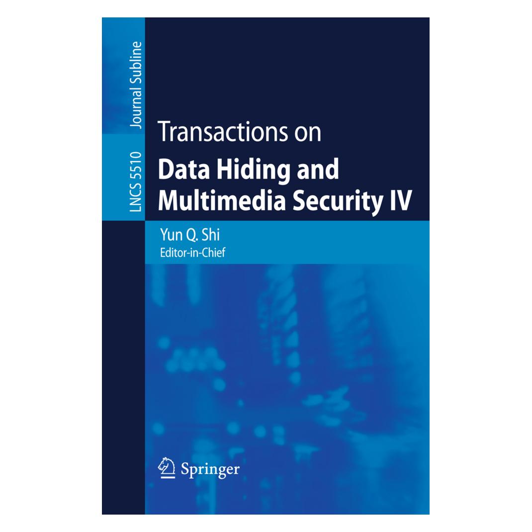 Springer Transactions on Data Hiding and Multimedia Security IV (Englisch, Yun Q. Shi) (13124886)