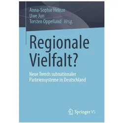 Regionale Vielfalt?, Fachbücher von Jun Uwe, Oppelland Torsten, Heinze Anna-Sophie