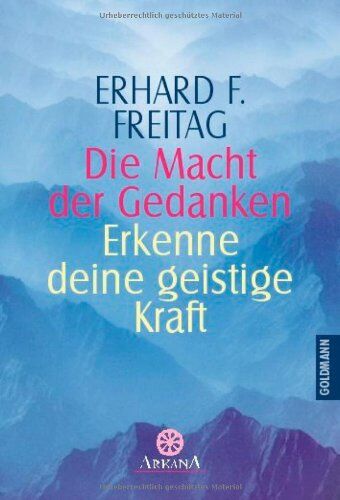 Erhard F. Freitag - Die Macht der Gedanken - Erkenne deine geistige Kraft - Preis vom 11.10.2026 15:43:13 h