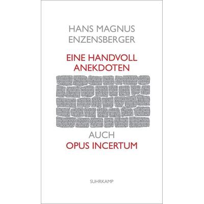Eine Handvoll Anekdoten, Taschenbuch von Hans Magnus Enzensberger, Suhrkamp, 978-3-518-47057-2