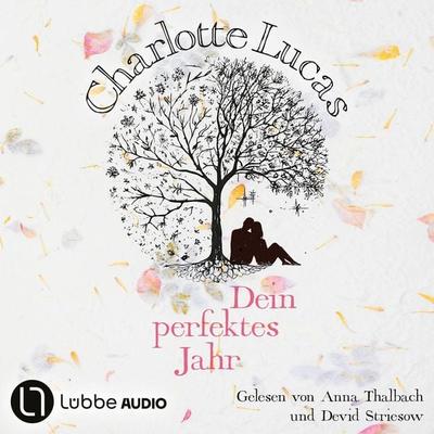 Dein perfektes Jahr - Charlotte Lucas, Audio, 9783754016633