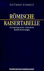 Dietmar Kienast - Römische Kaisertabelle: Grundzüge einer römischen Kaiserchronologie - Preis vom 07.10.2026 11:45:10 h