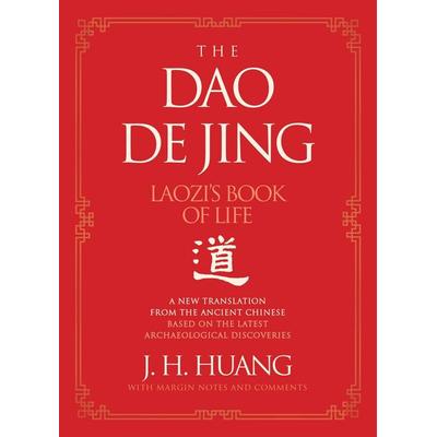 The Dao De Jing, Gebundene Ausgabe von J. H. Huang, Harper Collins Publ. USA, 978-0-06-313585-7