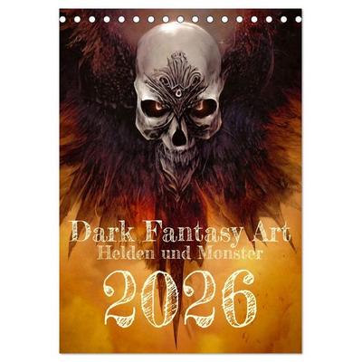 Dark Fantasy Art - Helden und Monster (Tischkalender 2026 DIN A5 hoch), CALVENDO Monatskalender