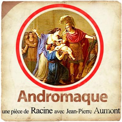 Andromaque - Racine, Audio, 9782821102699