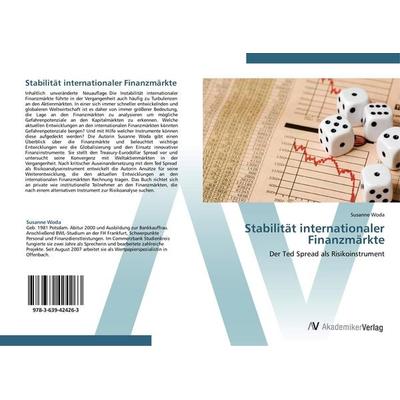 Stabilität internationaler Finanzmärkte, Taschenbuch von Susanne Woda, AV Akademikerverlag, 978-3-639-42426-3