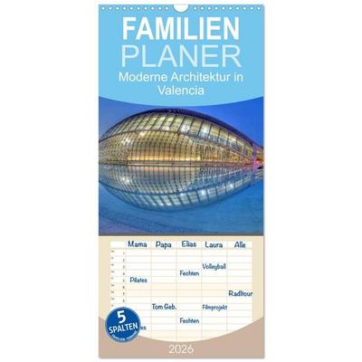 Familienplaner 2026 - Moderne Architektur in Valencia mit 5 Spalten (Wandkalender, 21 x 45 cm) CALVENDO